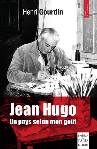 Jean Hugo, un pays selon mon goût