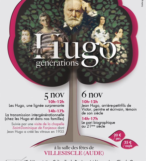 Les Hugo (générations), à Villesiscle (Aude) les 5 & 6 novembre 2016